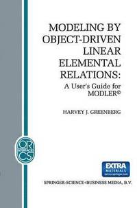 bokomslag Modeling by Object-Driven Linear Elemental Relations