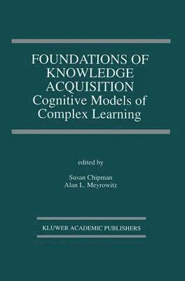 Foundations of Knowledge Acquisition 1