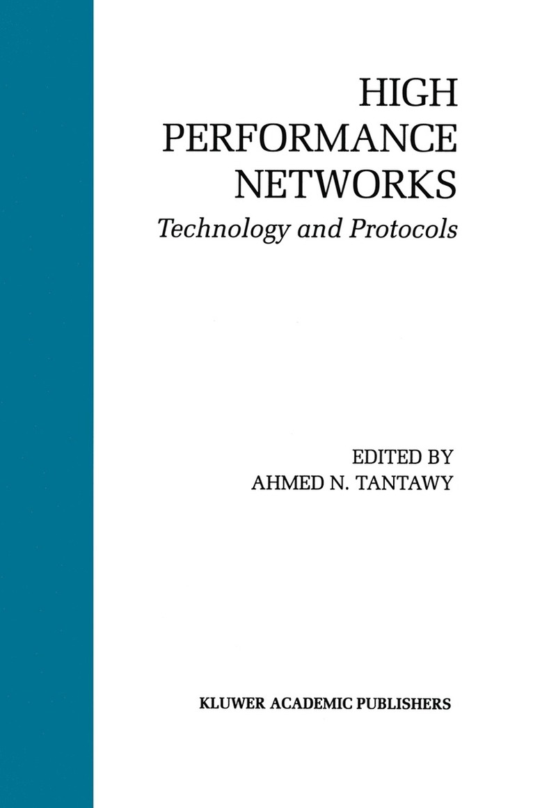 Ahmed N. Tantawy - High Performance Networks, Häftad