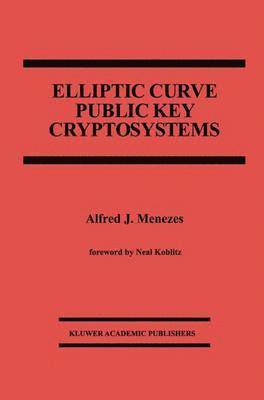 bokomslag Elliptic Curve Public Key Cryptosystems