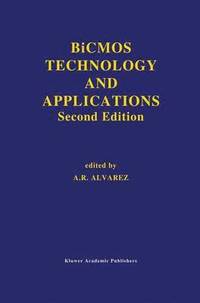 bokomslag BiCMOS Technology and Applications