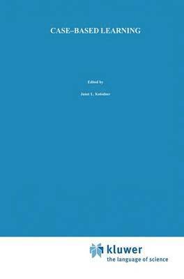 Janet L. Kolodner - Case-Based Learning, Häftad