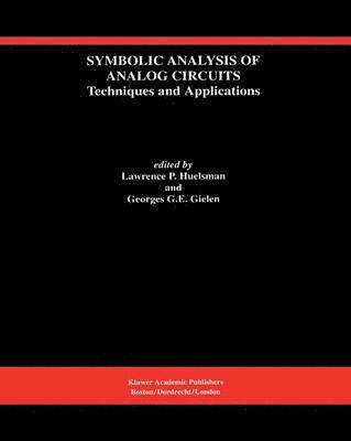 bokomslag Symbolic Analysis of Analog Circuits: Techniques and Applications