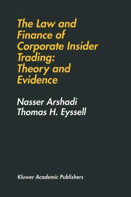 bokomslag Law and Finance of Corporate Insider Trading: Theory and Evidence