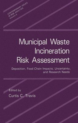 Municipal Waste Incineration Risk Assessment 1