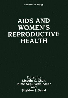 bokomslag AIDS and Womens Reproductive Health