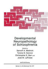 bokomslag Developmental Neuropathology of Schizophrenia