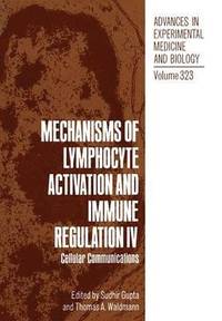 bokomslag Mechanisms of Lymphocyte Activation and Immune Regulation IV