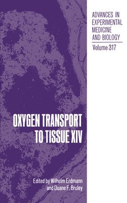 bokomslag Oxygen Transport to Tissue XIV