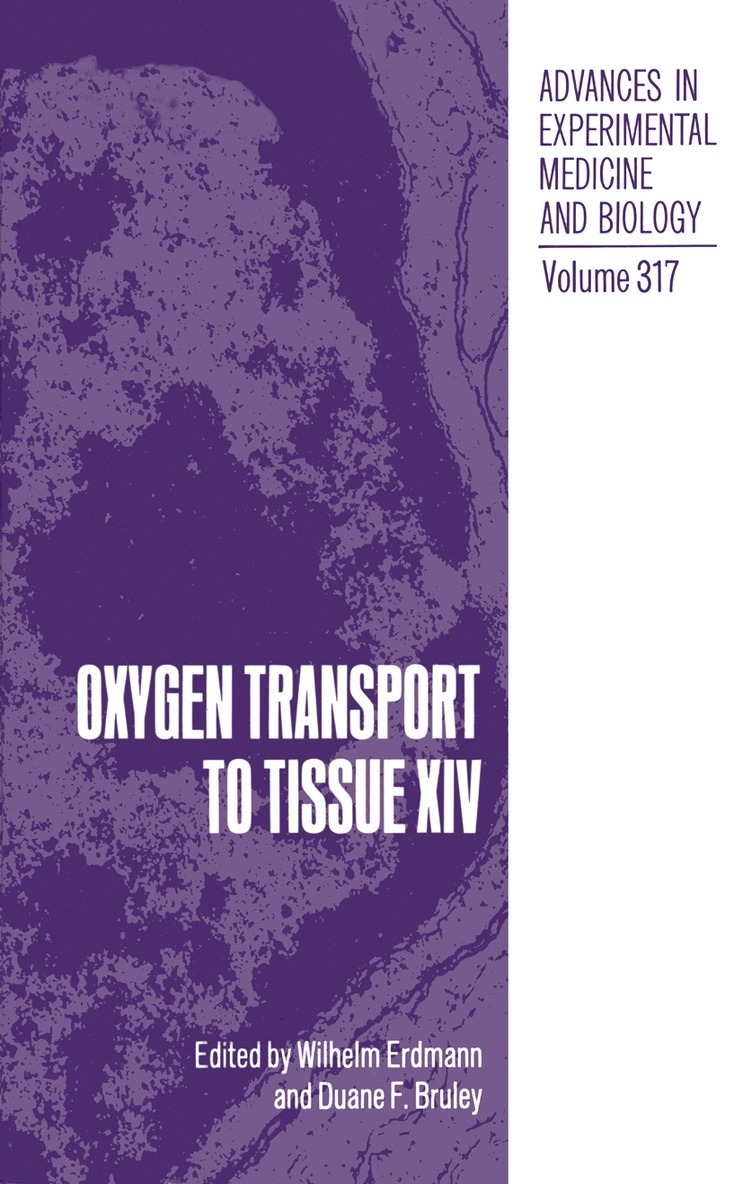 Wilhelm Erdmann, Duane F. Bruley - Oxygen Transport to Tissue XIV, Häftad