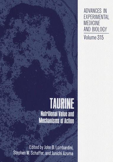 John B. Lombardini, Stephen W. Schaffer, Junichi Azuma - Taurine, Häftad