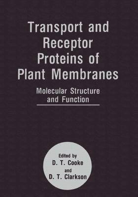 Transport and Receptor Proteins of Plant Membranes 1