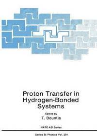 bokomslag Proton Transfer in Hydrogen-Bonded Systems