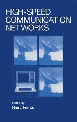 Harry Perros - High-Speed Communication Networks, Häftad