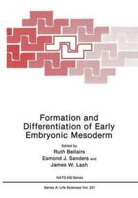 bokomslag Formation and Differentiation of Early Embryonic Mesoderm
