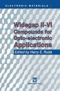 bokomslag Widegap IIVI Compounds for Opto-electronic Applications