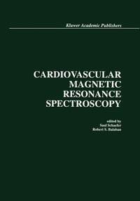 bokomslag Cardiovascular Magnetic Resonance Spectroscopy