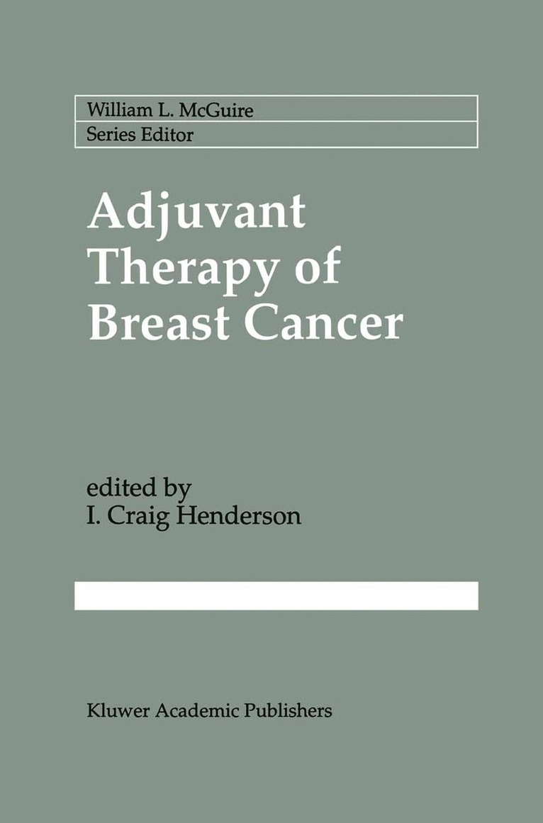 I. Craig Henderson - Adjuvant Therapy of Breast Cancer, Häftad