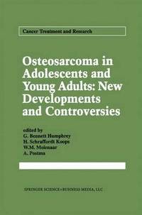 bokomslag Osteosarcoma in Adolescents and Young Adults: New Developments and Controversies