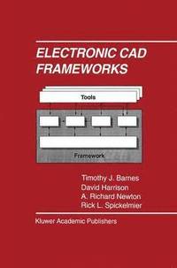 bokomslag Electronic CAD Frameworks