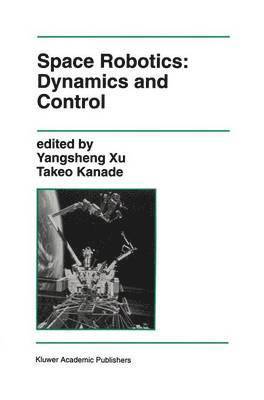 Space Robotics: Dynamics and Control 1