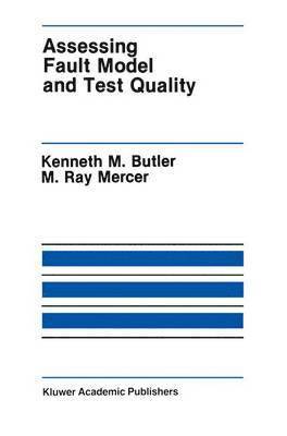 Assessing Fault Model and Test Quality 1
