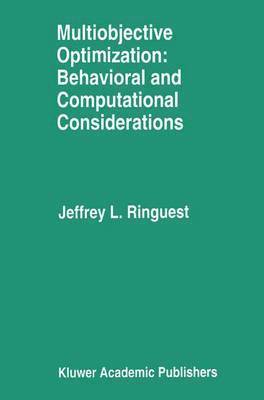 Multiobjective Optimization: Behavioral and Computational Considerations 1