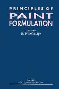 bokomslag Principles of Paint Formulation