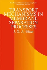 bokomslag Transport Mechanisms in Membrane Separation Processes