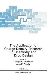 bokomslag The Application of Charge Density Research to Chemistry and Drug Design