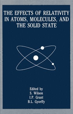 The Effects of Relativity in Atoms, Molecules, and the Solid State 1