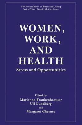 Women, Work, and Health 1
