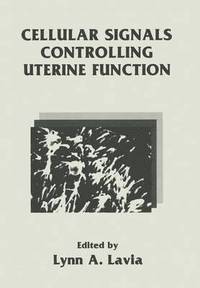 bokomslag Cellular Signals Controlling Uterine Function