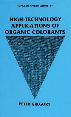 bokomslag High-Technology Applications of Organic Colorants