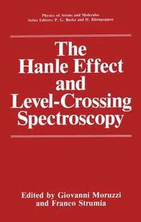 bokomslag Hanle Effect and Level-Crossing Spectroscopy