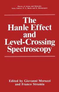 bokomslag The Hanle Effect and Level-Crossing Spectroscopy