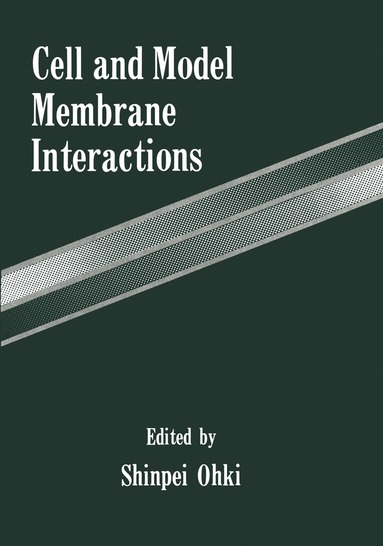 bokomslag Cell and Model Membrane Interactions