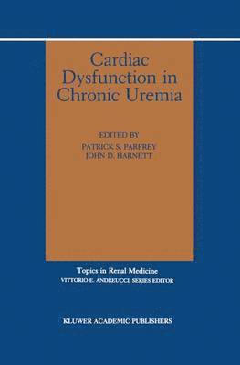 Cardiac Dysfunction in Chronic Uremia