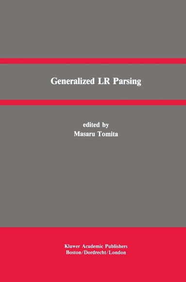 Masaru Tomita - Generalized LR Parsing, Häftad