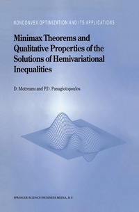 bokomslag Minimax Theorems and Qualitative Properties of the Solutions of Hemivariational Inequalities