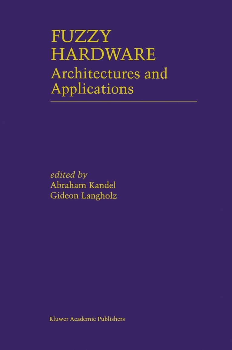 Abraham Kandel, Gideon Langholz - Fuzzy Hardware, Häftad