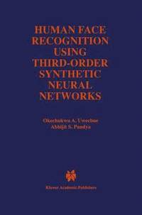 bokomslag Human Face Recognition Using Third-Order Synthetic Neural Networks