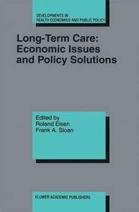 bokomslag Long-Term Care: Economic Issues and Policy Solutions