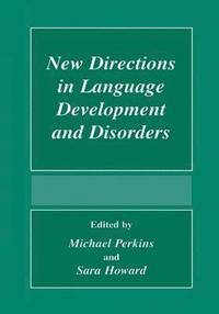 bokomslag New Directions In Language Development And Disorders