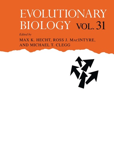 Max K. Hecht, Ross J. MacIntyre, Michael T. Clegg - Evolutionary Biology, Häftad