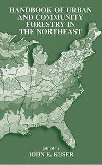 bokomslag Handbook of Urban and Community Forestry in the Northeast