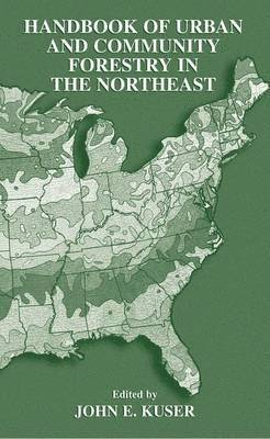 Handbook of Urban and Community Forestry in the Northeast 1