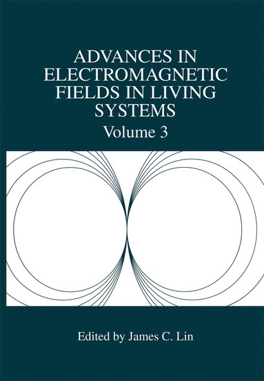 bokomslag Advances in Electromagnetic Fields in Living Systems