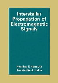 bokomslag Interstellar Propagation of Electromagnetic Signals