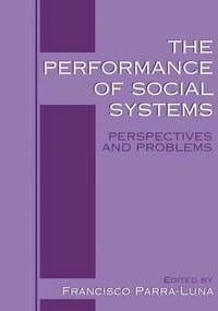 bokomslag The Performance of Social Systems